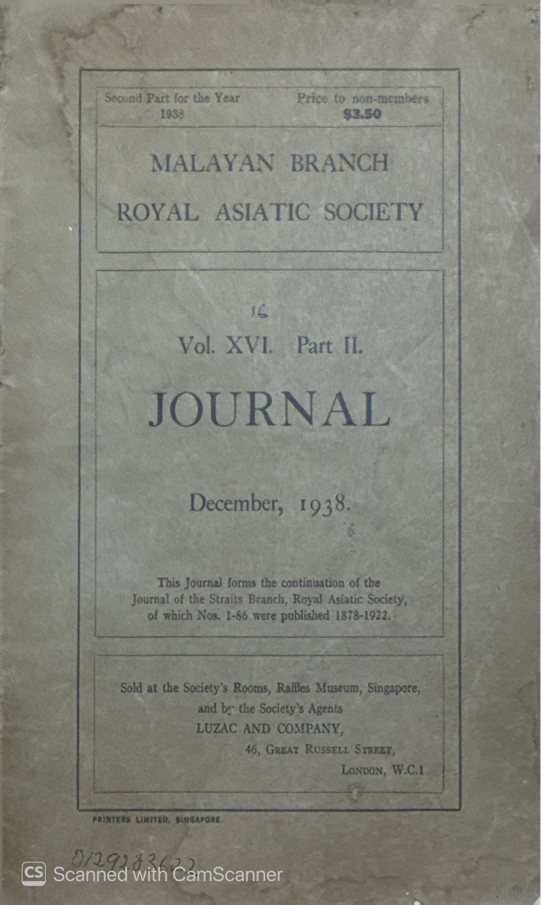JOURNAL OF THE MALAYAN BRANCH ROYAL ASIATIC SOCIETY (DECEMBER 1938 VOL XVI, PART II)