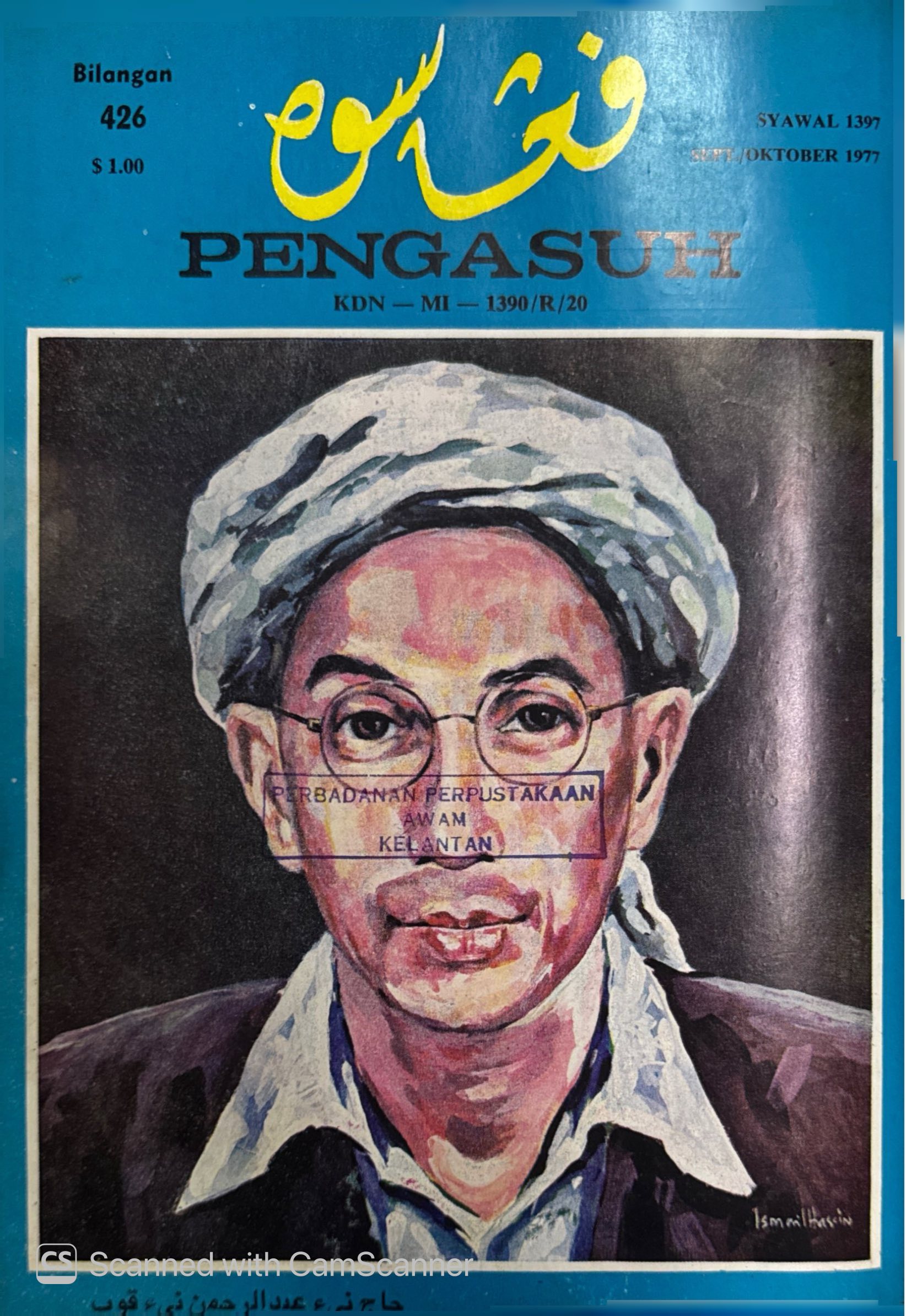 MAJALAH BULANAN DAKWAH DAN KEBUDAYAAN ISLAMIAH (SEPT/OKTOBER, 1977, SWAWAL,1397, BIL 426)